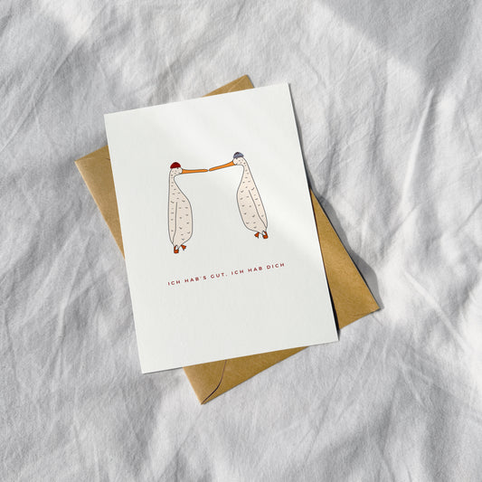 "Ich hab's gut Gans" Postkarte